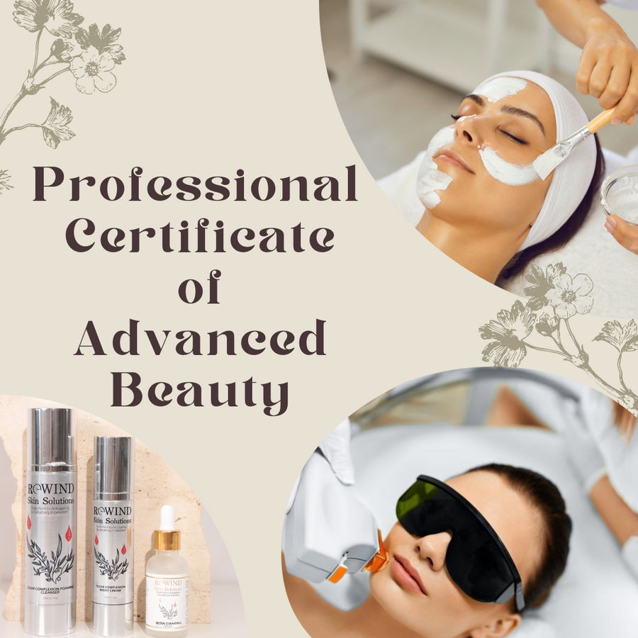 Professional Certificate of Advanced Beauty- 4 Days